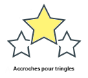 Accroches pour tringles