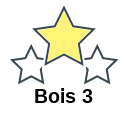 Bois 3